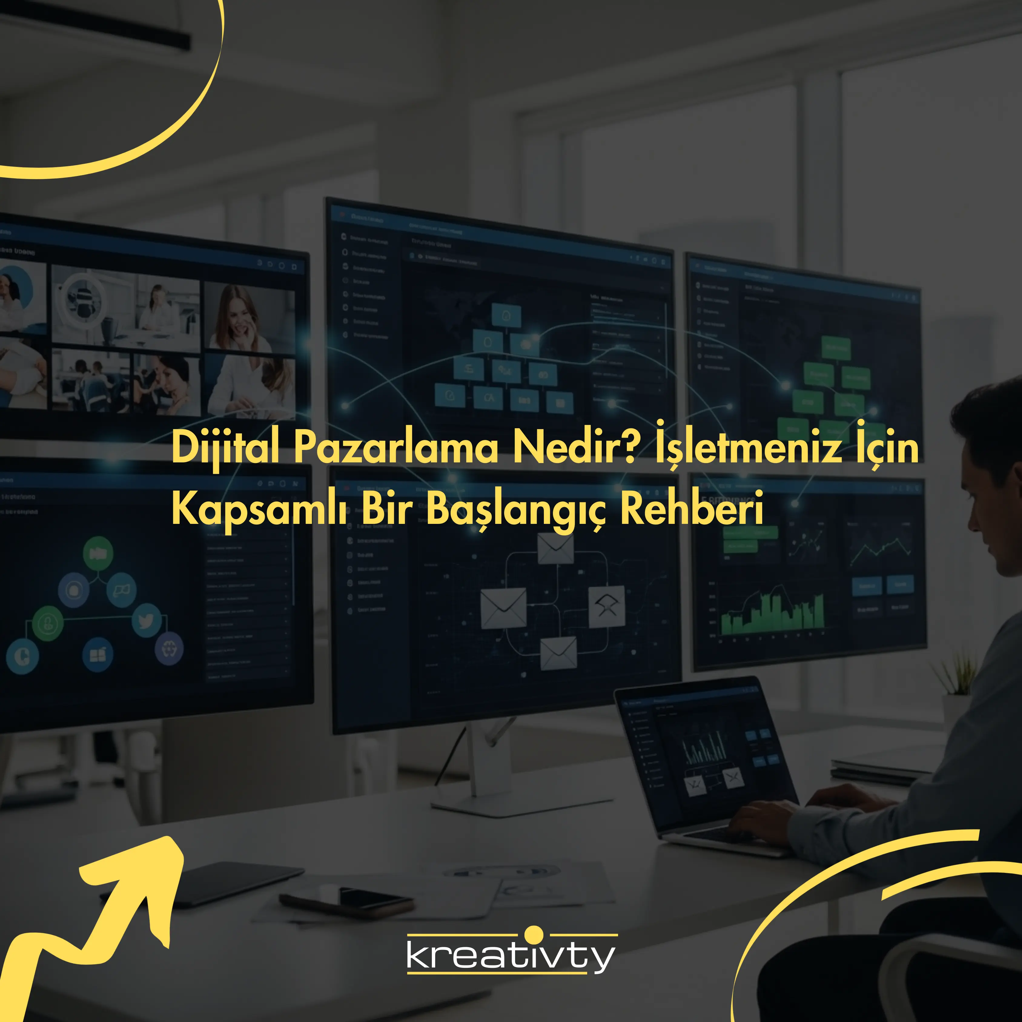 Dijital Pazarlama Nedir? İşletmeniz İçin Kapsamlı Bir Başlangıç Rehberi